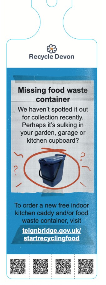 Missing food waste container - door hanger